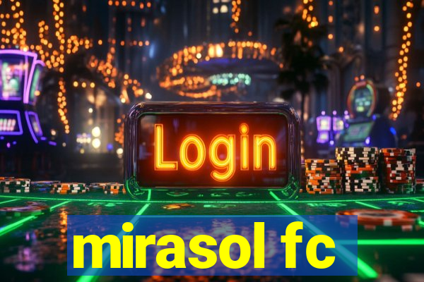 mirasol fc